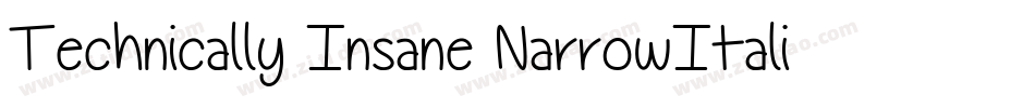 Technically Insane NarrowItalic字体转换